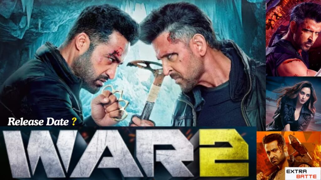 war 2 by extrabatte.com8 अगस्त 2025 की फ़िल्मी खबरे